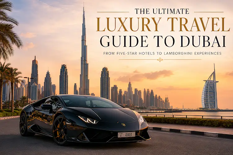 Guida di viaggio a Dubai: lusso, migliori hotel, ristoranti e attrazioni imperdibili